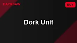 Dork Unit